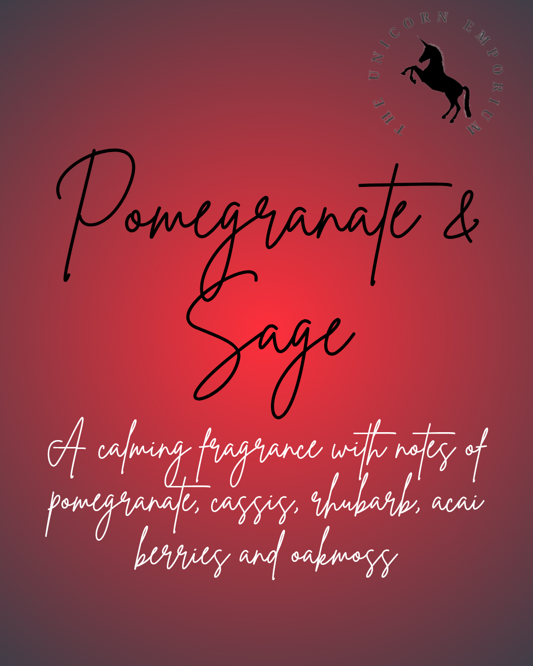 Pomegranate and Sage